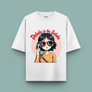 Delulu Oversized T-Shirt | The Vibe Tribe